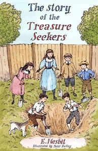The Story Of The Treasure Seekers di E. Nesbit edito da Alma Books Ltd