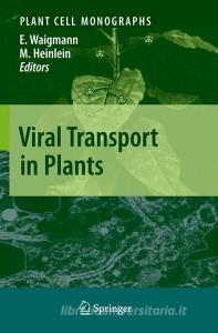 Viral Transport in Plants edito da Springer Berlin Heidelberg
