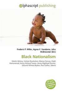 Black Nationalism edito da Alphascript Publishing
