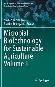 Microbial Biotechnology for Sustainable Agriculture Volume 1 edito da SPRINGER NATURE