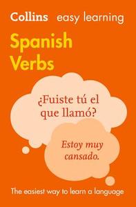 Easy Learning Spanish Verbs di Collins Dictionaries edito da HarperCollins Publishers