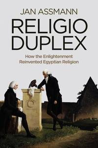 Religio Duplex di Jan Assmann edito da Polity Press