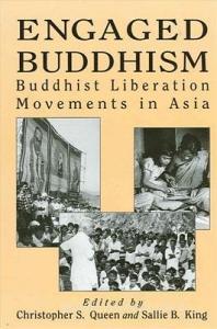 Engaged Buddhism: Buddhist Liberation Movements in Asia edito da STATE UNIV OF NEW YORK PR