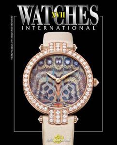 Watches International XVII di Tourbillon International edito da Rizzoli International Publications
