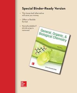 Loose Leaf for General Organic & Biological Chemistry di Janice Smith edito da McGraw-Hill Education