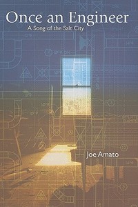 Once an Engineer: A Song of the Salt City di Joe Amato edito da Excelsior Editions/State University of New Yo