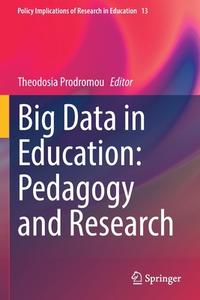 Big Data in Education: Pedagogy and Research edito da Springer International Publishing