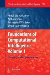 Foundations of Computational Intelligence edito da Springer Berlin Heidelberg