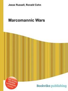 Marcomannic Wars di Jesse Russell, Ronald Cohn edito da Book On Demand Ltd.