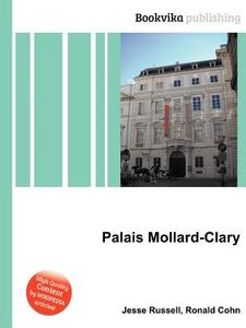 Palais Mollard-clary edito da Book On Demand Ltd.