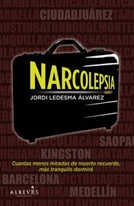Narcolepsia di Jordi Ledesma edito da Editorial Alreves S.L.