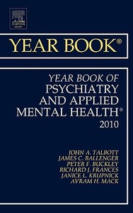 Year Book Of Psychiatry And Applied Mental Health di John A. Talbott edito da Elsevier - Health Sciences Division
