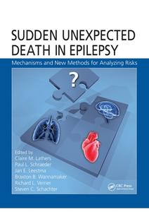 Sudden Unexpected Death In Epilepsy edito da Taylor & Francis Ltd