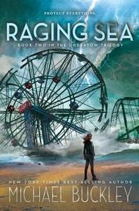 Raging Sea: Undertow Trilogy Book Two di Michael Buckley edito da Harcourt Brace and Company
