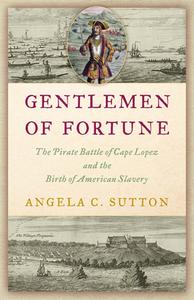 Gentlemen Of Fortune di Angela C. Sutton edito da Prometheus Books