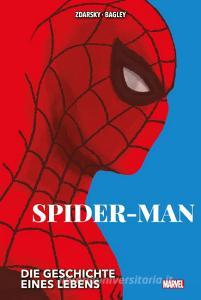 Spider-Man: Die Geschichte eines Lebens (Neuauflage) di Chip Zdarsky, Mark Bagley edito da Panini Verlags GmbH