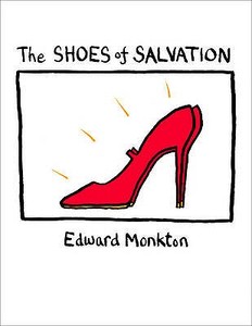 The Shoes of Salvation di Edward Monkton edito da HarperCollins Publishers