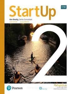Startup Student Book with App and Myenglishlab, L2 di Pearson edito da PEARSON EDUCATION ESL