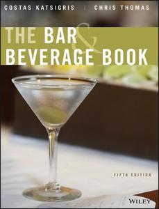 The Bar & Beverage Book di Costas Katsigris, Chris Thomas edito da PAPERBACKSHOP UK IMPORT
