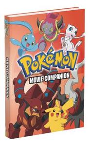 Pokémon Movie Companion di Prima Games edito da PRIMA GAMES