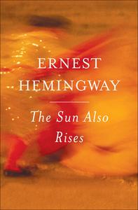The Sun Also Rises di Ernest Hemingway edito da TURTLEBACK BOOKS