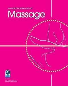 An Introductory Guide To Massage di Louise Tucker edito da Ems Publishing