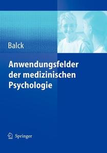 Anwendungsfelder der medizinischen Psychologie edito da Springer Berlin Heidelberg