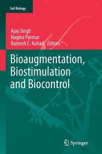 Bioaugmentation, Biostimulation and Biocontrol edito da Springer Berlin Heidelberg