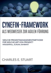 Cynefin-Framework als Wegweiser zur Agilen Führung di Charles E. Stuart edito da Books on Demand