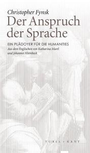Der Anspruch der Sprache di Christopher Fynsk edito da Turia + Kant, Verlag
