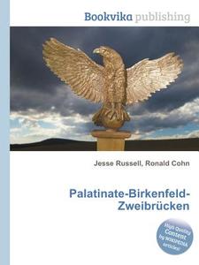Palatinate-birkenfeld-zweibrucken edito da Book On Demand Ltd.