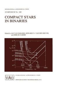 Compact Stars In Binaries edito da Springer