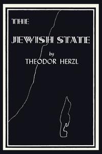 The Jewish State di Theodor Herzl edito da Martino Fine Books