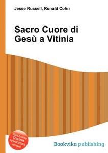 Sacro Cuore Di Gesu A Vitinia edito da Book On Demand Ltd.