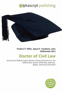 Doctor Of Civil Law edito da Vdm Publishing House