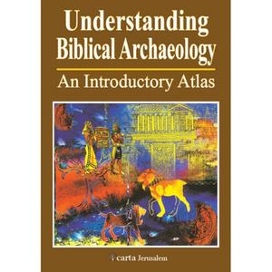 Understanding Biblical Archaeology di Paul H. Wright edito da CARTA