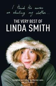 I Think the Nurses are Stealing My Clothes: The Very Best of Linda Smith di Linda Smith edito da Hodder & Stoughton General Division