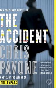 The Accident di Chris Pavone edito da BROADWAY BOOKS