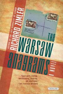 The Warsaw Anagrams di Richard Zimler edito da OVERLOOK PR