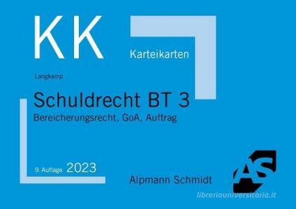 Karteikarten Schuldrecht BT 3 di Tobias Langkamp edito da Alpmann Schmidt