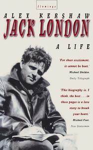 Jack London di Alex Kershaw edito da HarperCollins Publishers