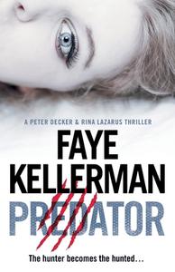 Predator di Faye Kellerman edito da HarperCollins Publishers