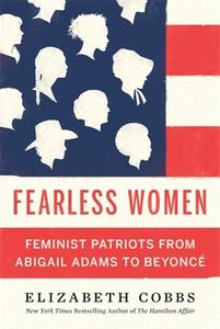 Fearless di Elizabeth Cobbs edito da Harvard University Press