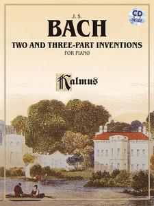 Bach: Two- And Three-Part Inventions for Piano [With CD (Audio)] edito da Alfred Publishing Co., Inc.