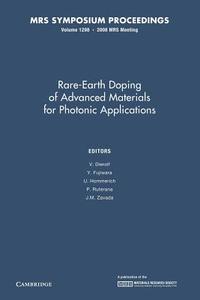 Rare-earth Doping Of Advanced Materials For Photonic Applications: Volume 111 edito da Cambridge University Press