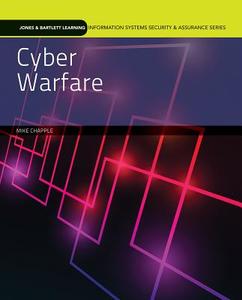 Cyberwarfare di Mike Chapple edito da Jones and Bartlett