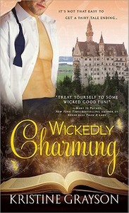 Wickedly Charming di Kristine Grayson edito da SOURCEBOOKS INC