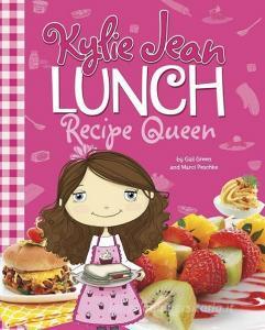 Lunch Recipe Queen di Gail Green, Marci Peschke edito da PICTURE WINDOW BOOKS