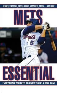 Mets Essential di Matthew Silverman edito da Triumph Books (il)