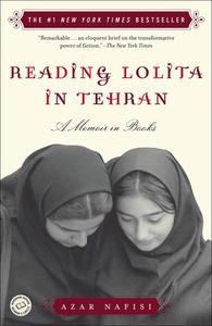 Reading Lolita in Tehran: A Memoir in Books di Azar Nafisi edito da PERFECTION LEARNING CORP